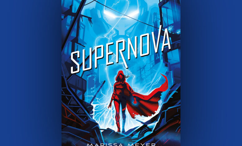 Review: Supernova by Marissa Meyer Review: Supernova by Marissa Meyer
