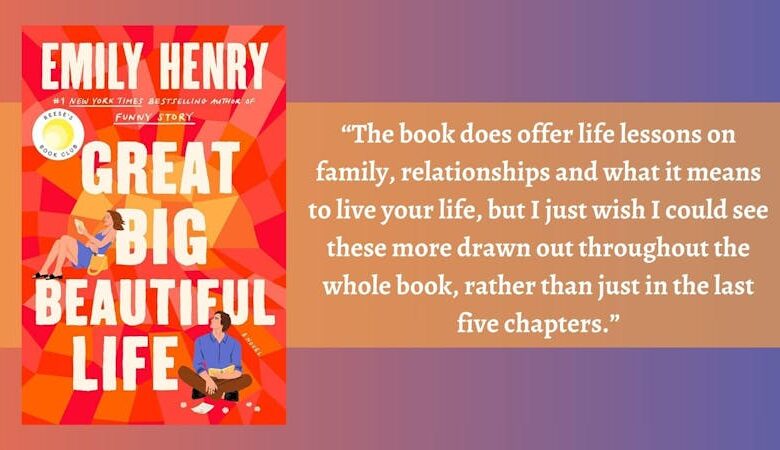 The great big boring book: Emily Henry’s “Great Big Beautiful Life” book review The great big boring book: Emily Henry’s “Great Big Beautiful Life” book review
