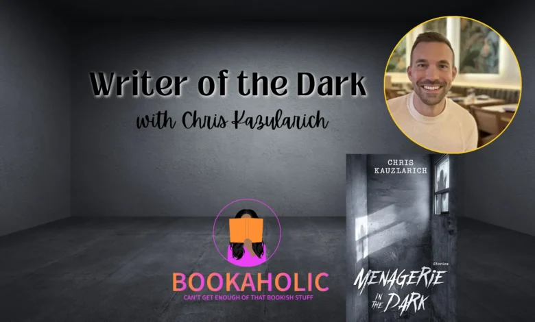 Bookaholic Podcast — Writer of the Dark with Chris Kazularich